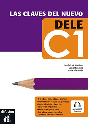 Las Claves del nuevo Dele C1 (Las claves, DELE C1)