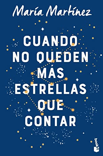 Cuando no queden mas estrellas que contar (Novela) von Booket