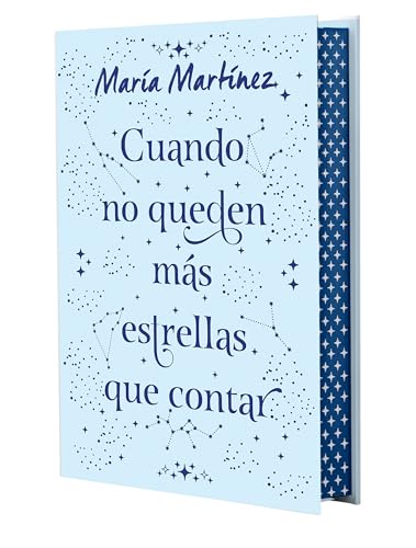 Cuando no queden más estrellas que contar. Edición especial: Edición especial con cantos tintados (Ficción) von Crossbooks