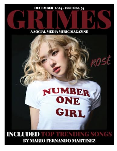 Grimes Magazine - The December 2024 Issue.: This issue features Rose von Independently published