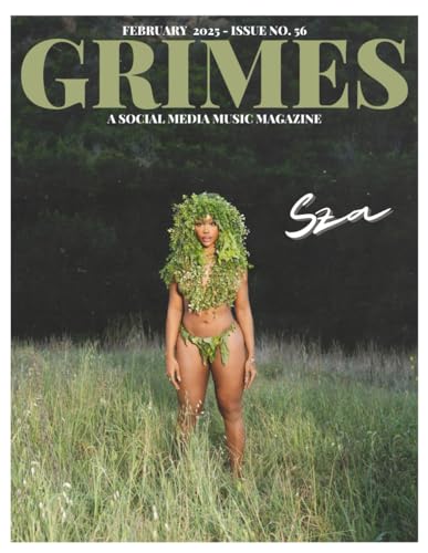 Grimes Magazine - The February 2025 Issue: This issue features SZA von Independently published