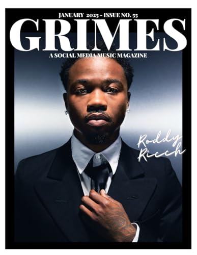 Grimes Magazine - The January 2025 Issue: This issue features Roddy Ricch von Independently published