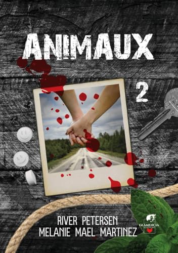 Animaux - Tome 2 (Coeurs interdits, Band 2) von GLAMENCIA EDITIONS