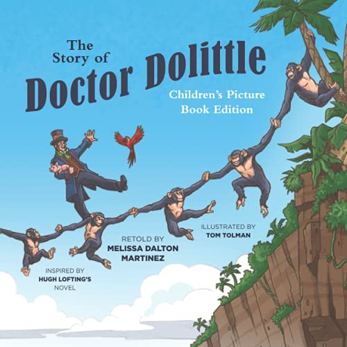 The Story of Doctor Dolittle Children's Picture Book Edition von Tolwis