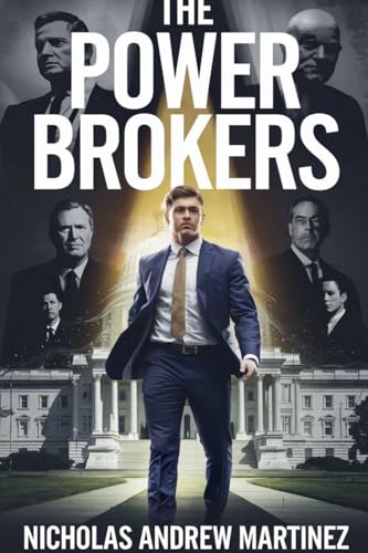 The Power Brokers (Political, Band 4) von Harmony House Publishing