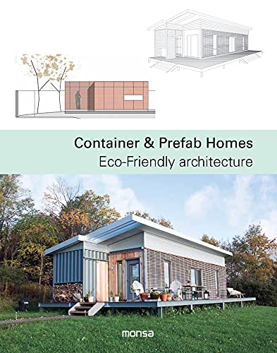 Container & Prefab Homes: Eco-Friendly Architecture von Sterling Publishing