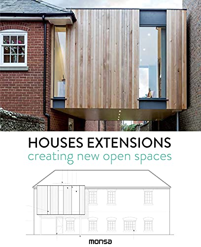 Houses Extensions: Creating New Open Spaces