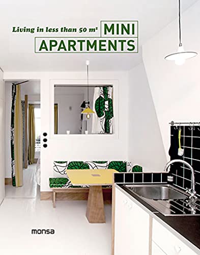 Mini Apartments: Living in Less Than 50m2