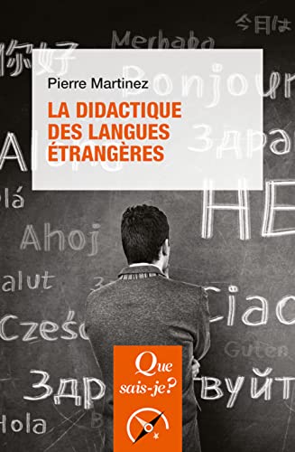 La Didactique des langues étrangères von QUE SAIS JE