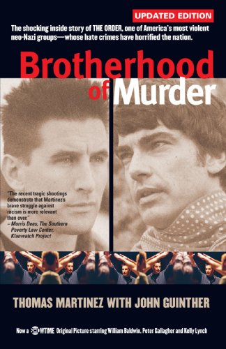 Brotherhood of Murder: The Shocking Inside Story of The Order, One of America's Most Violent Neo-Nazi Groups - Whose Hate Crimes Have Horrified the Nation Brotherhood of Murder: The Shocking Inside Story of The Order, One of America's Most Violent Neo-Nazi Groups - Whose Hate Crimes Have Horrified the Nation von iUniverse