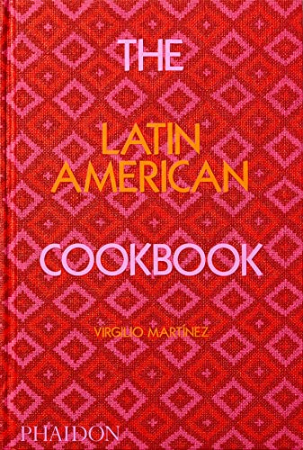 The Latin American Cookbook (Cucina) von PHAIDON