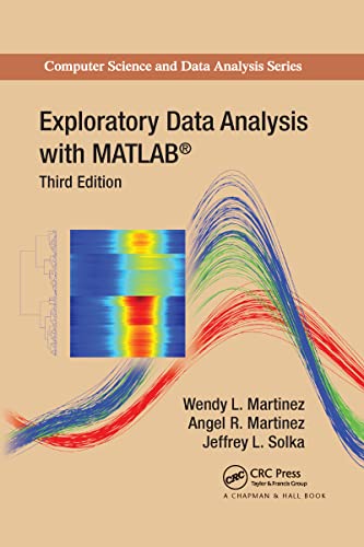 Exploratory Data Analysis with MATLAB (Chapman & Hall/Crc Computer Science & Data Analysis) von Chapman & Hall