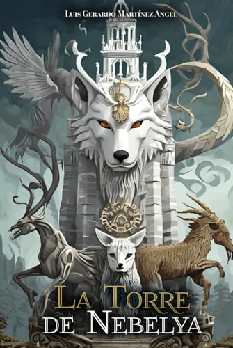 La Torre de Nebelya von Barker Publishing LLC