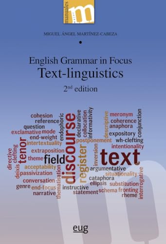 English grammar in focus: text-linguistics (Manuales Major) von Editorial Universidad de Granada