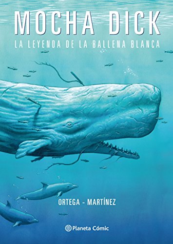 Mocha Dick. La leyenda de la ballena blanca (Novela gráfica)