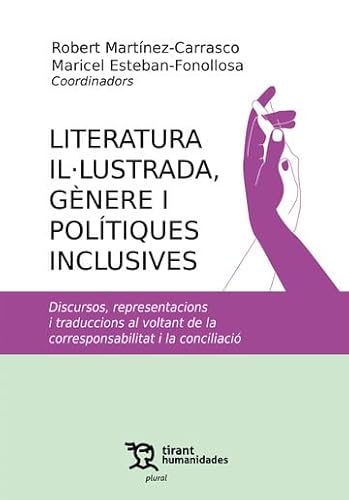 Literatura il-lustrada, gènere i polítiques inclusives (Plural) von Tirant Humanidades