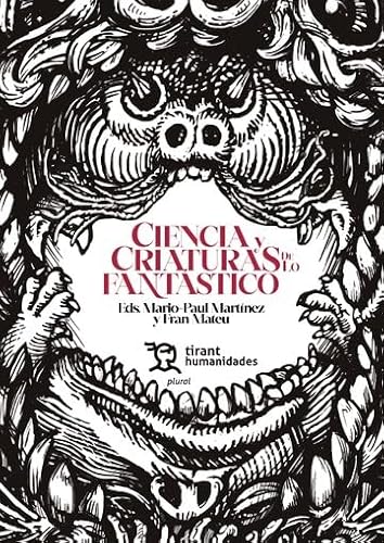 Ciencia y criaturas de lo fantástico (Plural) von Tirant Humanidades