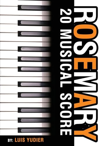 Rosemary: 20 Musical Score Rosemary: 20 Musical Score von The Book Publishing Pros