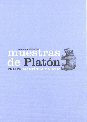 Muestras de Platón (LECTURAS DE FILOSOFÍA)