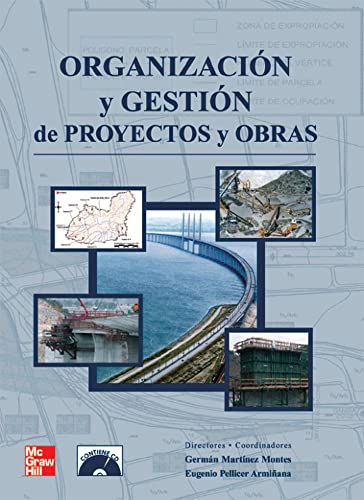 Organización y gestión de proyectos y obras Organización y gestión de proyectos y obras von McGraw-Hill Interamericana de España S.L.