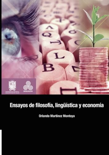 Ensayos de filosofía, lingüística y economía Ensayos de filosofía, lingüística y economía von Universidad Distrital Francisco José de Caldas