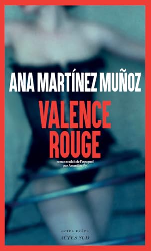 Valence rouge von ACTES SUD