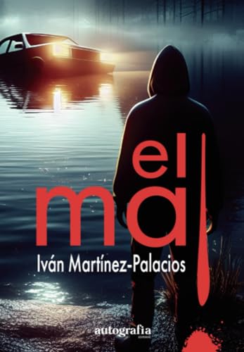 El Mal von Autografía