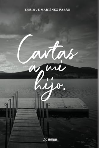 Cartas a mi hijo Cartas a mi hijo von Editorial Shanti Nilaya
