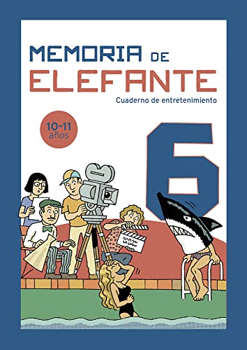 Memoria de elefante 6: cuaderno infantil: Cuadernillo para niños de 10 y 11 años: sexto de primaria: Cuadernillo de actividades (cuadernos de actividades, Band 6)