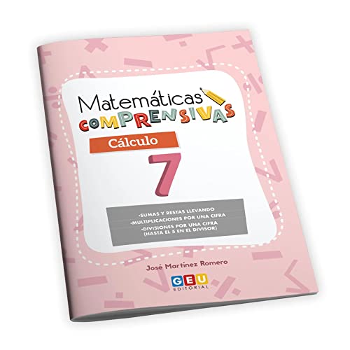 Cuaderno de Refuerzo de Matemáticas comprensivas. Cálculo 7 von Editorial GEU