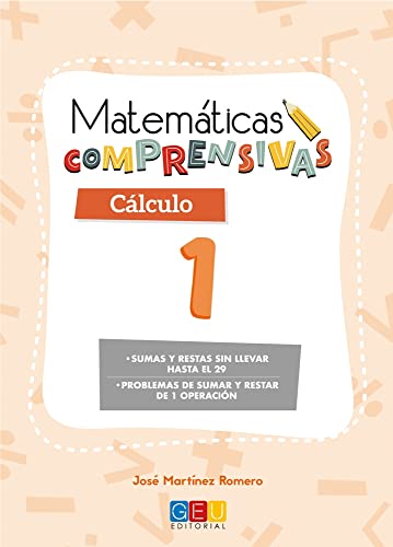 MATEMATICAS COMPRENSIVAS CALCULO 1 MATEMATICAS COMPRENSIVAS CALCULO 1 von GEU. GRUPO EDITORIAL UNIVERSITARIO