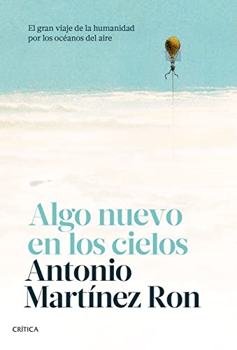 Algo nuevo en los cielos: El gran viaje de la humanidad por los océanos del aire (Drakontos)