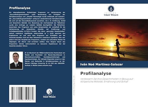 Profilanalyse: Verbessern Sie Ihre Gewohnheiten in Bezug auf körperliche Aktivität, Ernährung und Schlaf
