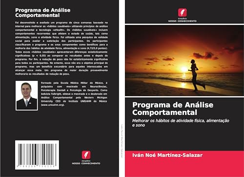 Programa de Análise Comportamental: Melhorar os hábitos de atividade física, alimentação e sono von Edições Nosso Conhecimento