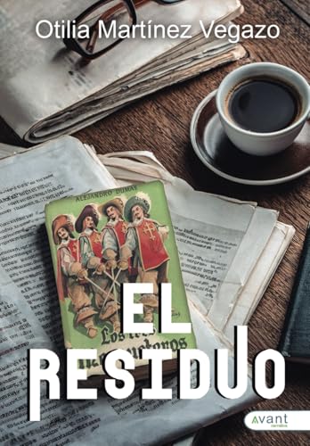 El residuo El residuo von Avant Editorial