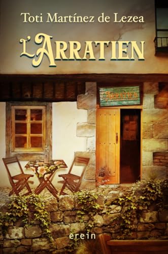 L'Arratien (Narrativa, Band 53) von EREIN ARGITALETXEA