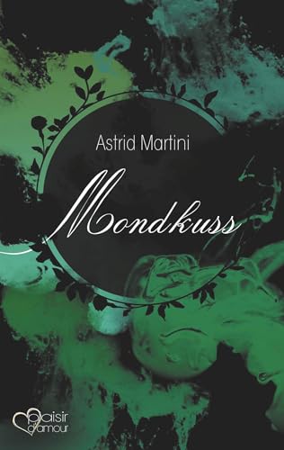 Mondkuss (Mond-Reihe)
