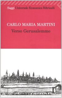 Verso Gerusalemme (Universale economica, Band 1785)