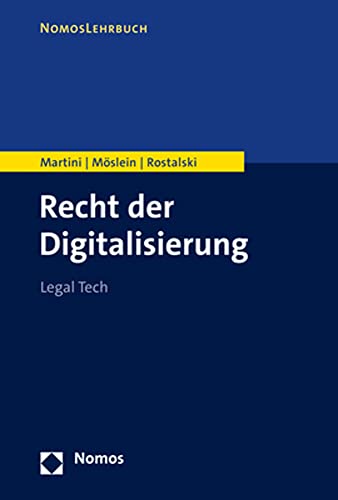 Recht der Digitalisierung: Legal Tech (Nomoslehrbuch) von Nomos