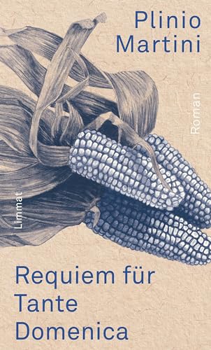 Requiem für Tante Domenica: Roman