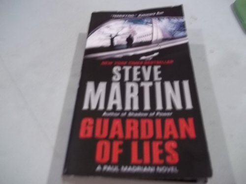 Guardian of Lies: A Paul Madriani Novel (Paul Madriani Novels, 10)