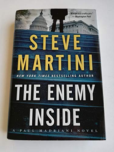 The Enemy Inside: A Paul Madriani Novel (Paul Madriani, 13, Band 13)
