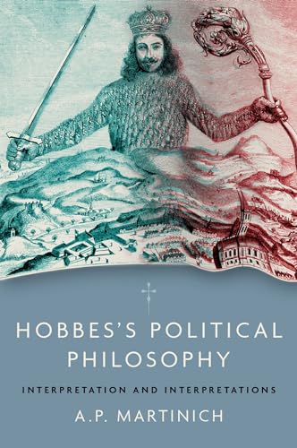 Hobbes's Political Philosophy: Interpretation and Interpretations