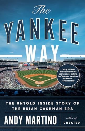 The Yankee Way: The Untold Inside Story of the Brian Cashman Era von Knopf Doubleday Publishing Group