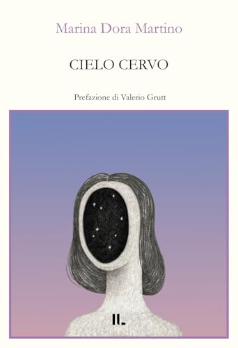 Cielo cervo (Interno versi) von Interno Libri Edizioni