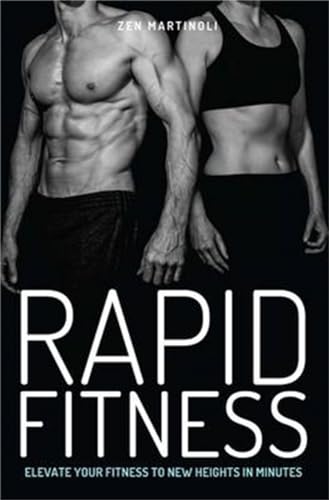 Rapid Fitness - Elevate Your Fitness to New Heights in Minutes Rapid Fitness - Elevate Your Fitness to New Heights in Minutes von John Blake