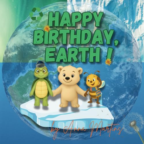 Happy Birthday, Earth! von Independently published