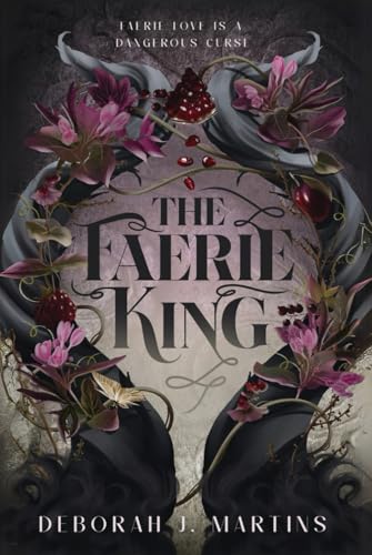The Faerie King: A dark fantasy romance von Illuna Publishing