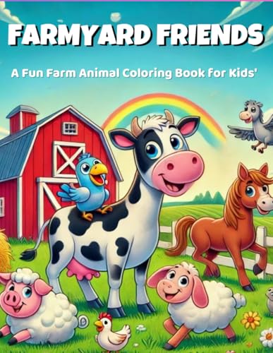 Farmyard Friends: A Fun Farm Animal Coloring Book for Kids Farmyard Friends: A Fun Farm Animal Coloring Book for Kids von Independently published
