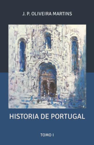 Historia de Portugal: Tomo I von Independently published